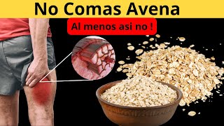 Evita Estos 7 Errores al Comer Avena para Aprovechar Todos sus Beneficios [upl. by Anawahs]