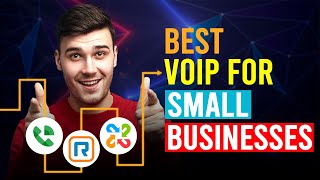 Best VoIP For Small Business Which Is The Best VoIP For Small Business [upl. by Naggem954]