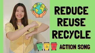 Reduce Reuse Recycle Song  Action Song [upl. by Alaik]