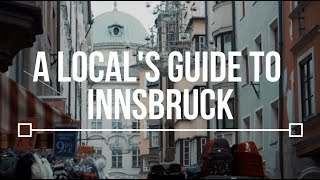 A Locals Guide to Innsbruck  TLP Season 2 [upl. by Partridge208]