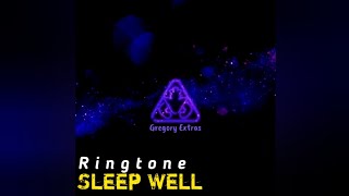 CG5  Sleep Well Ringtone Edit Gregory Extras [upl. by Waddington]