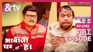 Loot Gaye भईया लूट गए 50000Bhabi Ji Ghar Par Hai Full Ep 2193  17Dec23Happu Jiandtvchannel [upl. by Jolyn]