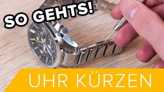 So Gehts Eine Uhr kürzen  DEUTSCH  TUTORIAL 1  HD [upl. by Oinesra]