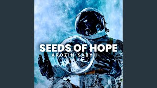 Seeds Of Hope [upl. by Lindon]