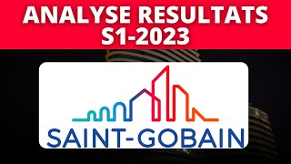 BOURSE  SAINT GOBAIN  ANALYSE RESULTATS S12023 [upl. by Tarkany566]