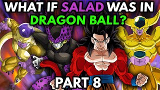 What if SALAD SAIYAN Was in DB Part 8  Resurrection FC [upl. by Dry619]