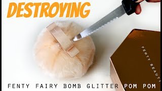 Cutting open Fenty Fairy Bomb Glitter Pom Pom amp repressing the highlighter  THE MAKEUP BREAKUP [upl. by Atteram826]