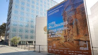 Cités Millénaires  voyage virtuel à lInstitut du Monde Arabe [upl. by Culliton]