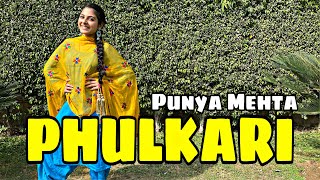 Phulkari  Kaur B  ManpreetToor  Punya Mehta [upl. by Elohc703]