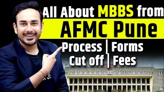 All About MBBS From AFMC Pune  Application Form  Process  cut off  Fees  ToELR Medical neet [upl. by Jordanson]