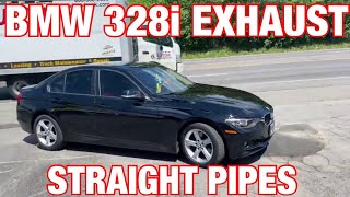 2013 BMW 328i TURBO EXHAUST w STRAIGHT PIPES [upl. by Dinse914]