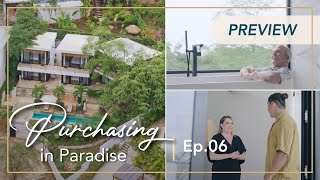 Purchasing in Paradise EP 6 Teaser  Costa Rica Real Estate [upl. by Aramen]