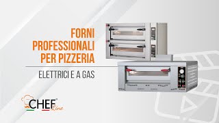 Forni Elettrici  A Gas Per Pizza Professionali Per Pizzeria  Chefline [upl. by Scuram]