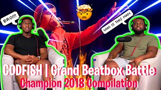 CODFISH  Grand Beatbox Battle Champion 2018 Compilation Brothers Reaction [upl. by Annerb]