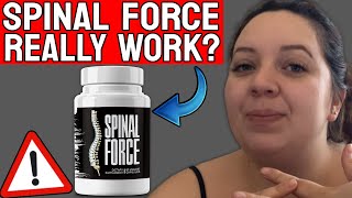 SPINAL FORCE ⚠️ Spinal Force Review ⚠️WATCH BEFORE BUY⚠️ Does Spinal Force Really Work [upl. by Even]