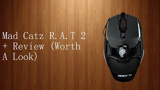 Mad Catz RAT 2 Review Worth a look [upl. by Tailor413]