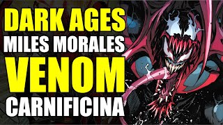 VENOMCARNIFICINA EM MILES MORALES Marvel Dark Ages 5 [upl. by Acilejna]