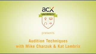 ACXU Presents Audiobook Audition Techniques and Critiques [upl. by Pacificia]