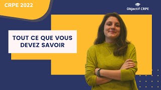 CRPE 2022  Tout ce que vous devez savoir [upl. by Aneleiram]