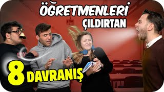 ÖĞRENCİLERİN HOCAYI ÇILDIRTAN 8 DAVRANIŞI 😤🤣 [upl. by Vasilis613]