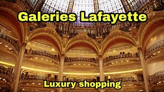 🇫🇷 Paris luxury shopping  Galeries Lafayette Haussmann 🚶 [upl. by Delcina]