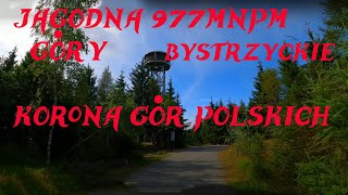 Jagodna 977mnpm Góry Bystrzyckie Korona Gór Polskich [upl. by Carolan]