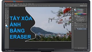 Photoshop CS6 Tẩy xóa ảnh bằng Eraser Tool [upl. by Emelun]