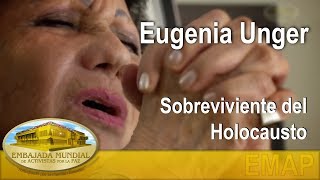 Eugenia Unger  Sobreviviente del holocausto Holocaust Survivor  EMAP [upl. by Mosier]