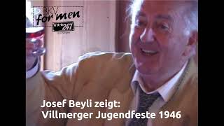 J Beyli Villmerger Jugendfest 1946 amp 1954 [upl. by Hsirrap]