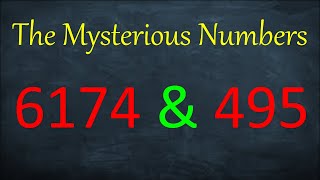 Mysterious numbers Kaprekar’s Constants 6174 and 495 [upl. by Enyak478]