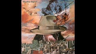 Weather Report  Birdland Heavy Weather 1977 vinyl album [upl. by Lennor]