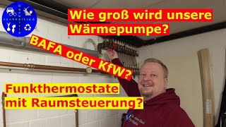 Größe der Wärmepumpe vor Sanierung bestimmen  Finanzierung über BAFA oder KfW [upl. by Haynes]