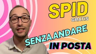 Come Fare Lo SPID Senza Andare In Posta  SPID Gratis Da Casa [upl. by Eahsel]