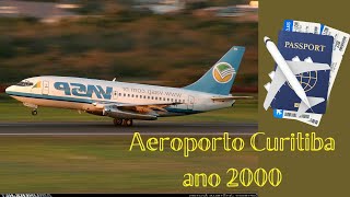 AEROPORTO AFONSO PENA ANO 2000  CuritibaSão José dos Pinhais  Paraná [upl. by Arhat187]