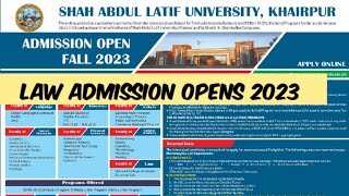 Shah Abdul Latif University Admissions 2023  LL B admission opens at Shah Abdul Latif University [upl. by Jonis]