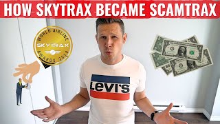 MY BRUTALLY HONEST SKYTRAX aka SCAMTRAX REVIEW [upl. by Woolcott354]