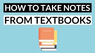 How to Take Notes from a Textbook Effectively  5 Steps Note Taking Method [upl. by Samella]