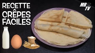 Recette Crêpes Faciles 🥚🥛🥞 Chandeleur [upl. by Sylirama]