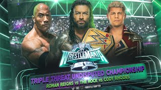 The Rock vs Roman Reigns vs Cody RhodesTriple Threat Undisputed Championship Wrestlemania 40 [upl. by Farah]