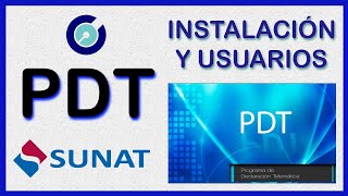 PDT SUNAT  Instalación y administración de usuarios [upl. by Namyh]