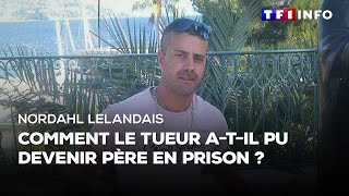 Nordahl Lelandais père en prison comment estce possible [upl. by Ahsuat406]