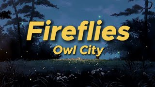 Owl City  Fireflies Lyrics [upl. by Rutledge]