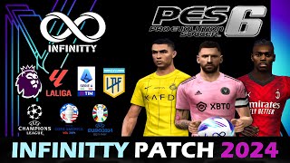 PES 6 Infinitty Patch 2024 Review amp Gameplay  6 الباتش الخرافي للعبة بيس [upl. by Atiuqel]