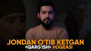 Jondan Otgan Qargish Voqeasi  Omar Xalil [upl. by Llen563]