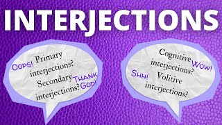 Interjections  English Grammar  FULLY Explained [upl. by Rutan]