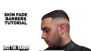 SKIN FADE  BARBERS TUTORIAL [upl. by Carney]