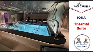 PampO Cruises IONA Thermal Suite [upl. by Adnohsek]