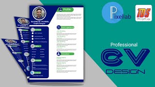 প্রফেশনাল সিভি ডিজাইন 2022  How to Job Wining Resume Design in PixellaB amp Photoshop Cc  CV Design [upl. by Lillywhite]