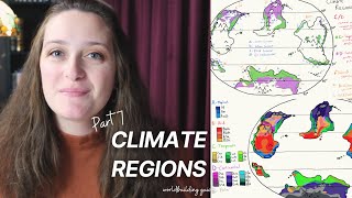 Assigning Climate Regions  Worldbuilding Guide Series Part 7 [upl. by Ancell]