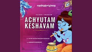 Achyutam Keshavam [upl. by Ibur]